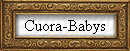 Cuora-Babys