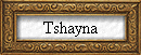 Tshayna